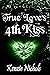 True Love's 4th Kiss: A Twi...