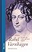 Rahel Varnhagen: Ich lasse ...