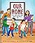 Our Home by Lori Sugarman-Li