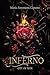 Inferno (City of Woe Series Divina Commedia - dark mafia retelling Vol. 1) (Italian Edition) by Maria Antonietta Capasso
