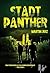 Stadtpanther: Vom Pfadfinderclub zum Verbrechersyndikat (German Edition)