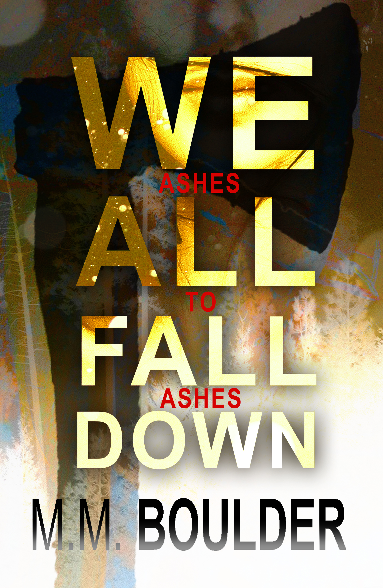 We All Fall Down