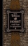 Hobbit, czyli tam...