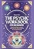 The Psychic Workbook for Be...