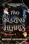 Two Blazing Hearts