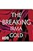 The Breaking by Irma Gold The Breaking by Irma Gold