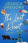 The Last Resort (Royal Resorts #3)