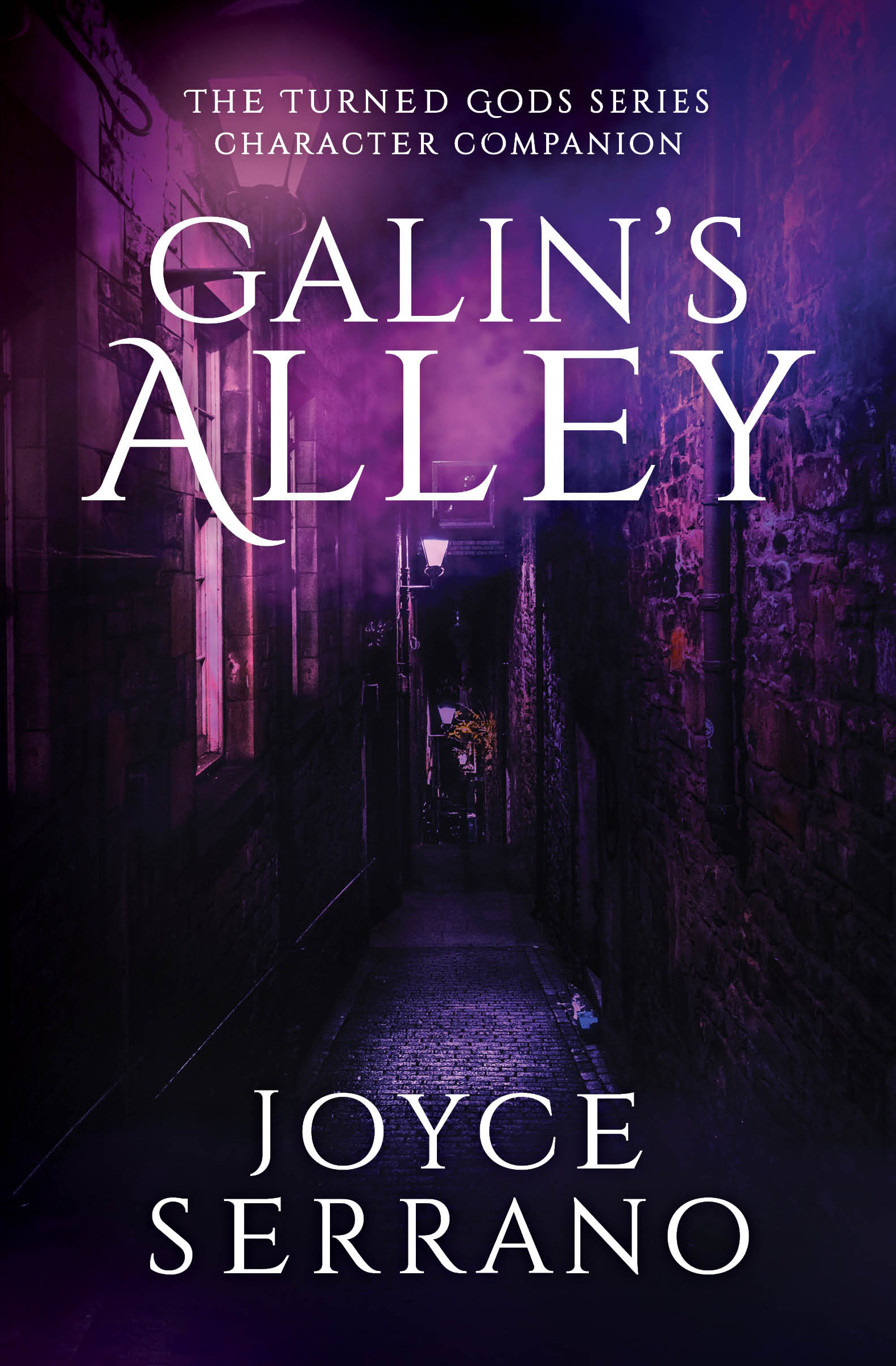 Galin's Alley (The Turned Gods Character Companion #1)