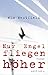Nur Engel fliegen höher (German Edition)
