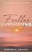 Fully Surrendering : 30 Day...