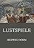 Lustspiele