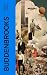 Buddenbrooks (Annotated): Enriched Edition. Family Saga