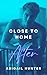 'After': Close to Home (Trick of the Light)
