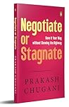 Negotiate or Stag...