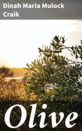 Olive: Enriched edition. A Novel