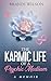 The Karmic Life Of A Psychic Medium by Brandi Wilson