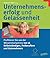 Unternehmenserfolg und Gelassenheit by Claudia Aschmann