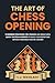 The Art of Chess Opening by L. J. Nikolaev