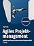 Agiles Projektmanagement: A...