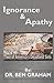 Ignorance & Apathy: Two of ...