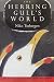 The Herring Gull's World: A...