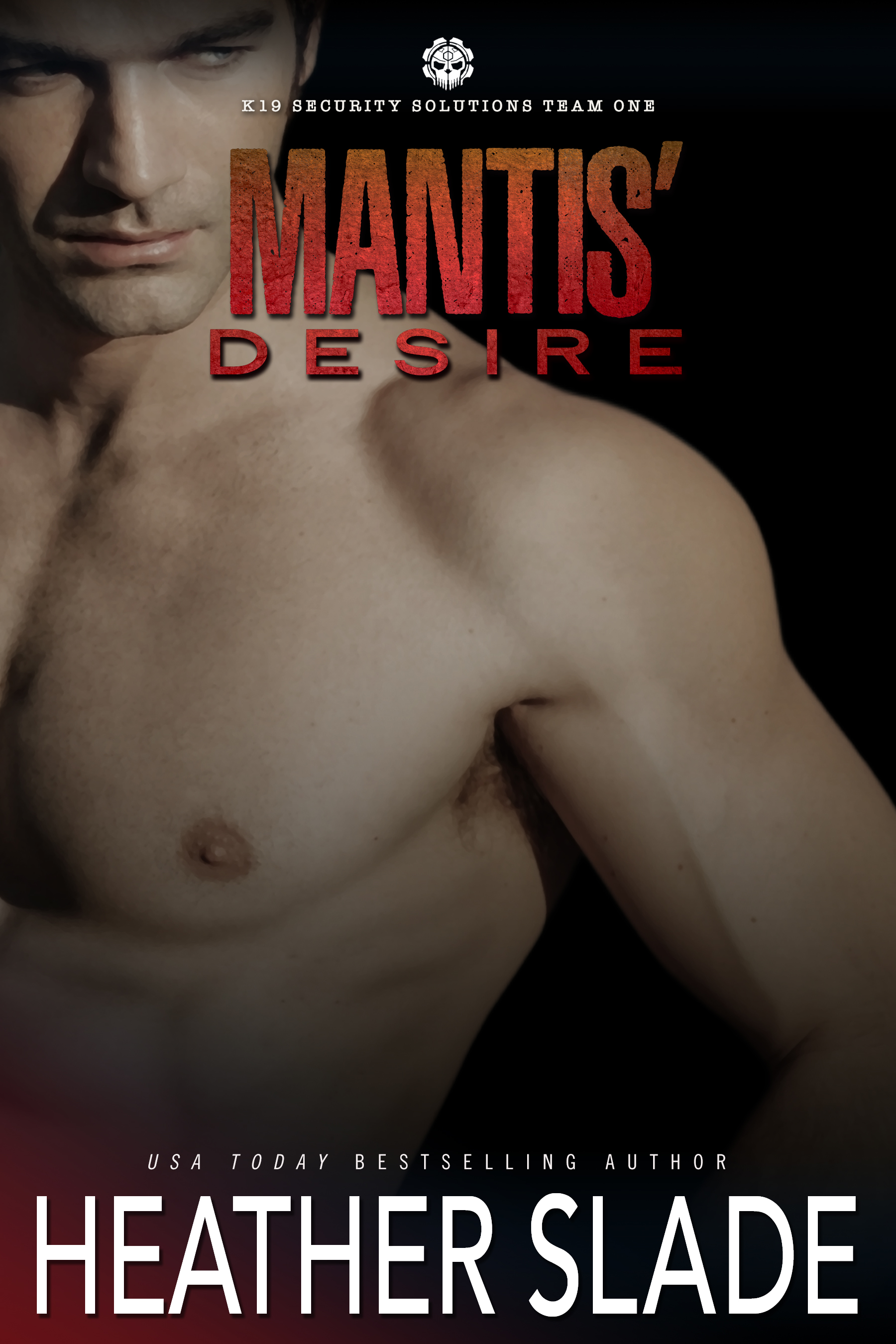 Mantis' Desire (K19 Security Solutions Team One, #4)