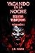 Vagando en la Noche: Relato...