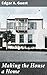 Making the House a Home: Embracing Love and Togetherness in the Heart of Home