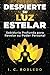 Despierte su Luz Estelar: S...