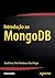 Introdução ao MongoDB by David Hows