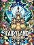 Fairyland Adult Coloring Book by Anastasia Anemone