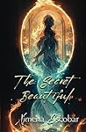 The Secret Beautiful