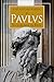 Paulus: La columna de Dios (Parábola) (Spanish Edition)