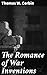 The Romance of War Inventio...
