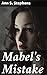 Mabel's Mistake: Love and Regret in 19th-Century America: A Tale of Society's Expectations