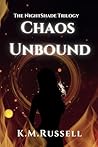 Chaos Unbound (The Nightshade Trilogy)
