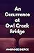 An Occurrence at Owl Creek Bridge: And Other Stories