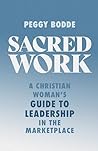 Sacred Work: A Ch...