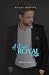 A Right Royal Ruse: A Fake ...