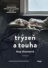 Trýzeň a touha
