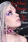 StepMother & StepDaughter Slaves Please Their Owner: Book 5 (StepMother & StepDauther Slaves)