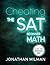 Cheat the SAT: Math Beginner: Curated towards the New Digital Exam! (Cheat the SAT Exam!)