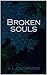 Broken Souls (The Souls of The Wolves Book 1)