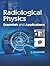 Radiological Physics Essent...