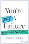You're Not a Fail...