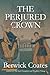 The Perjured Crown