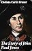 The Story of John Paul Jones: Unveiling the Heroic Exploits and Strategic Genius of a Revolutionary War Legend