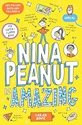 Nina Peanut is Amazing (Nina Peanut, #1)