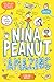Nina Peanut is Amazing (Nina Peanut, #1)