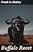 Buffalo Roost: A Story of a...